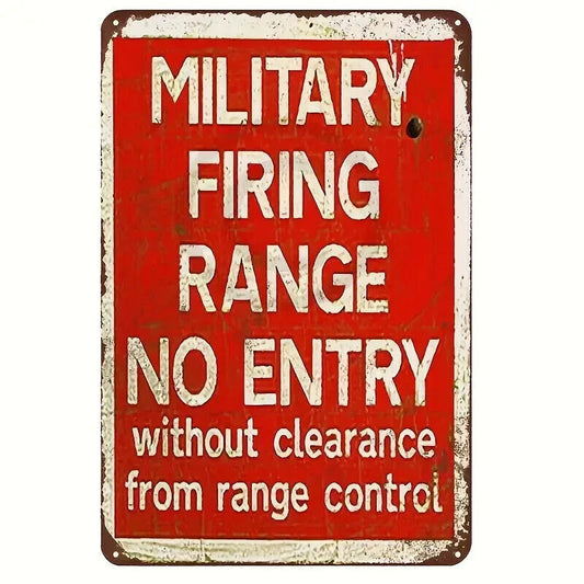 MILITARY FIRING RANGE TIN METAL SIGN.
