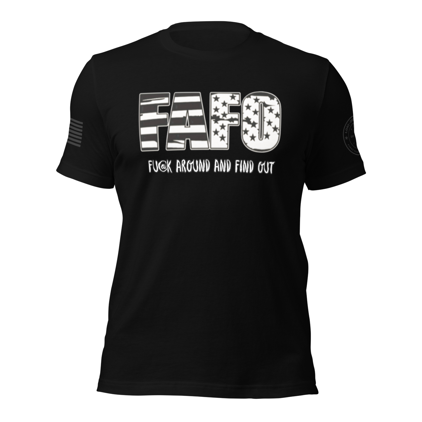 FAFO T-Shirt
