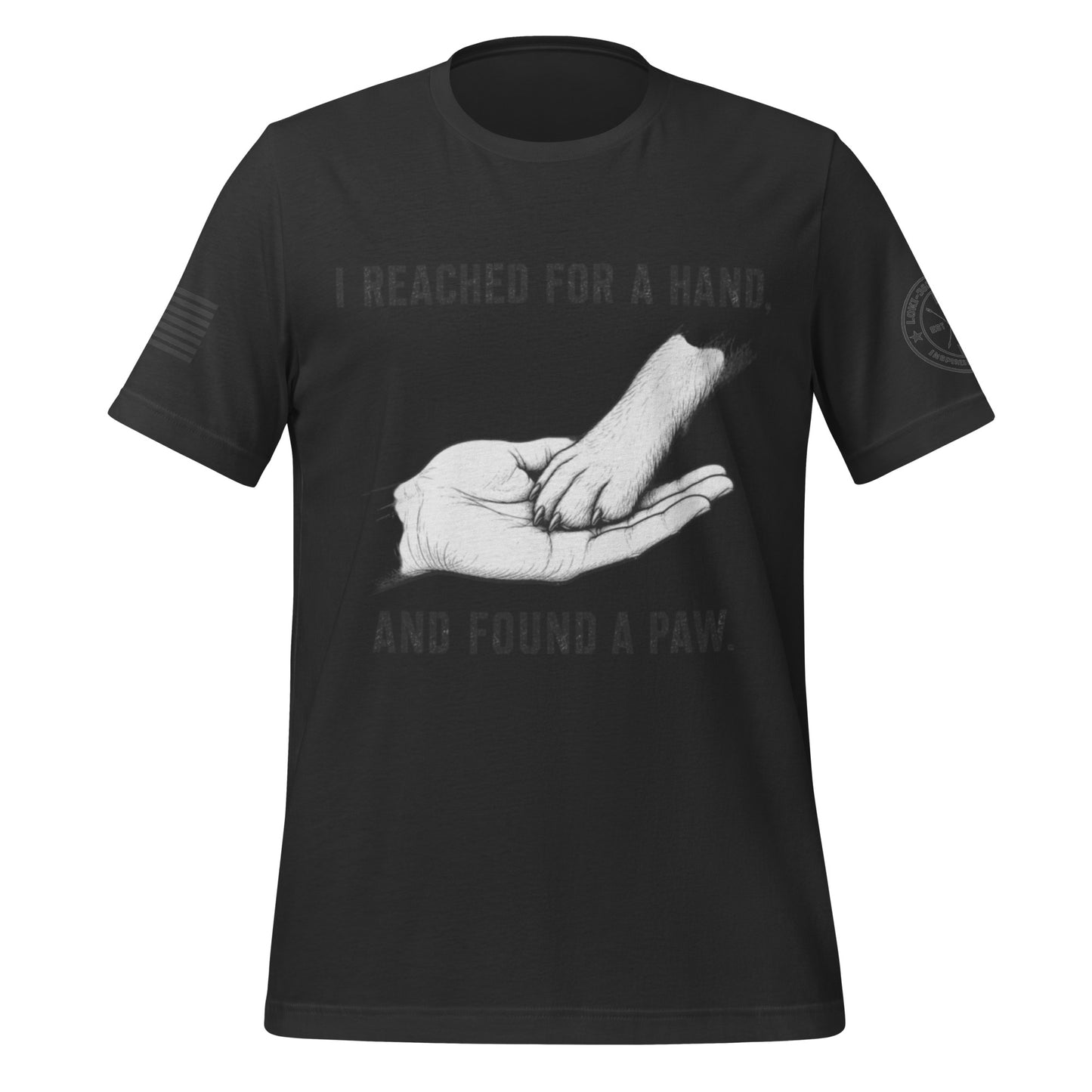 I Reached For A Hand... T-Shirt