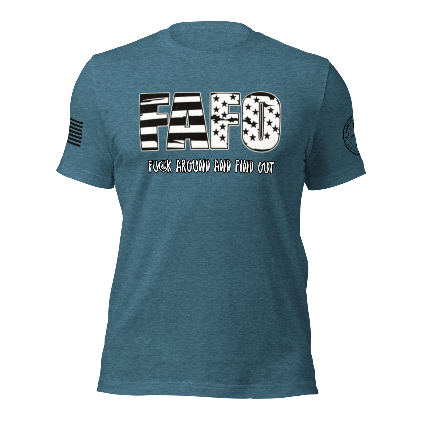 FAFO T-Shirt