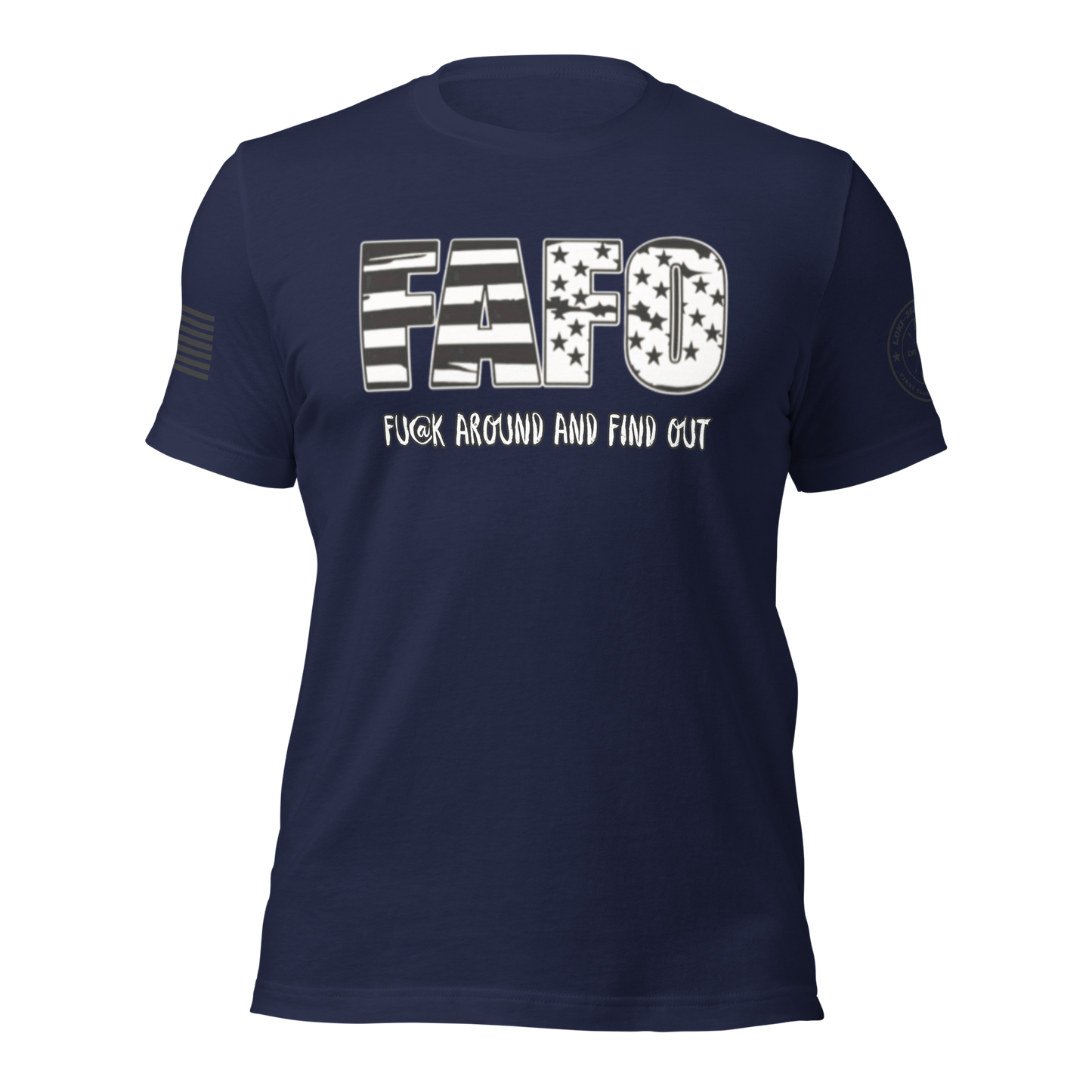 FAFO T-Shirt
