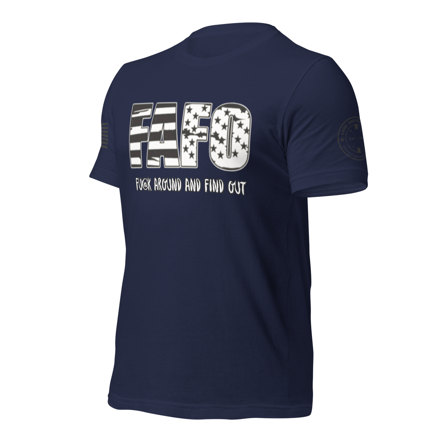 FAFO T-Shirt