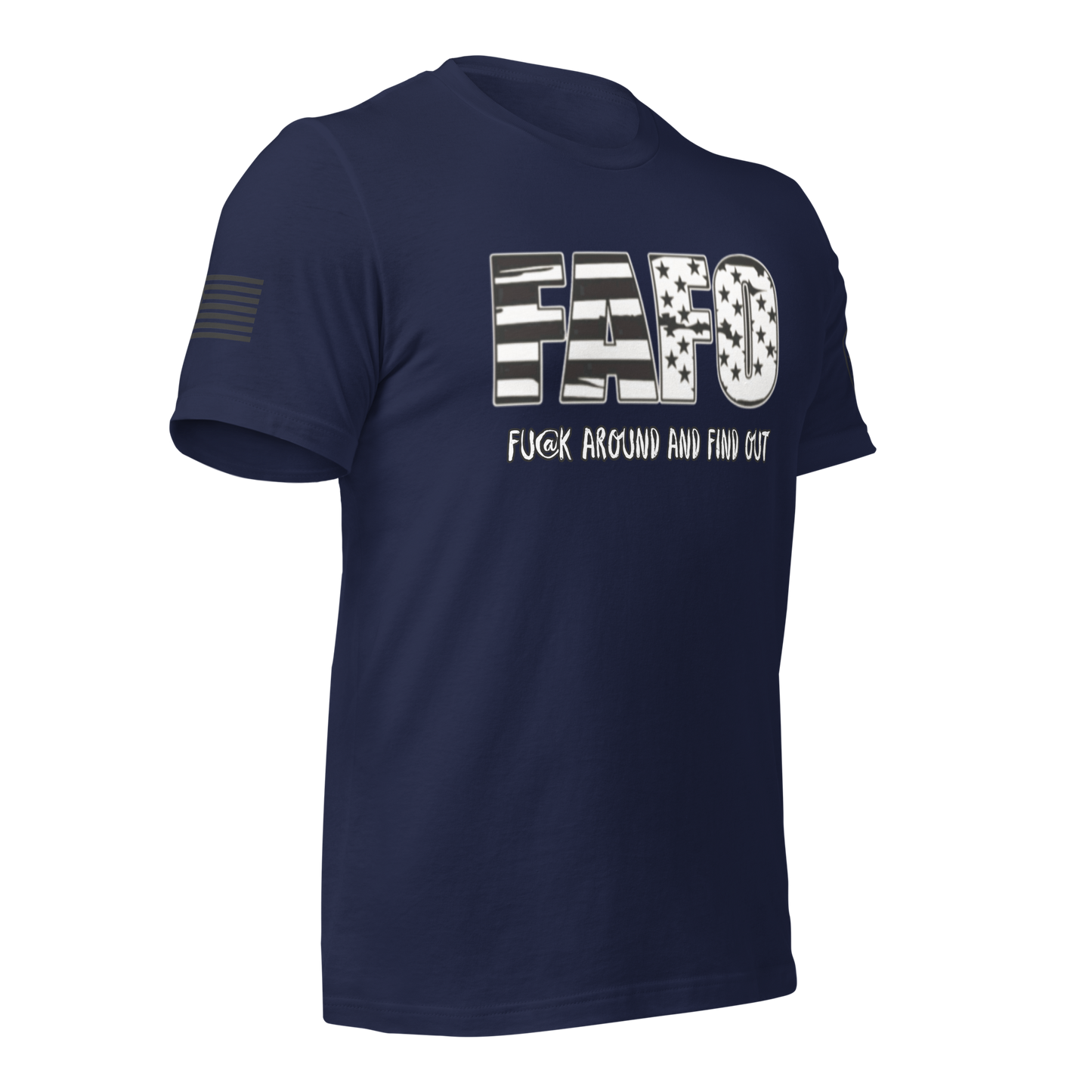 FAFO T-Shirt