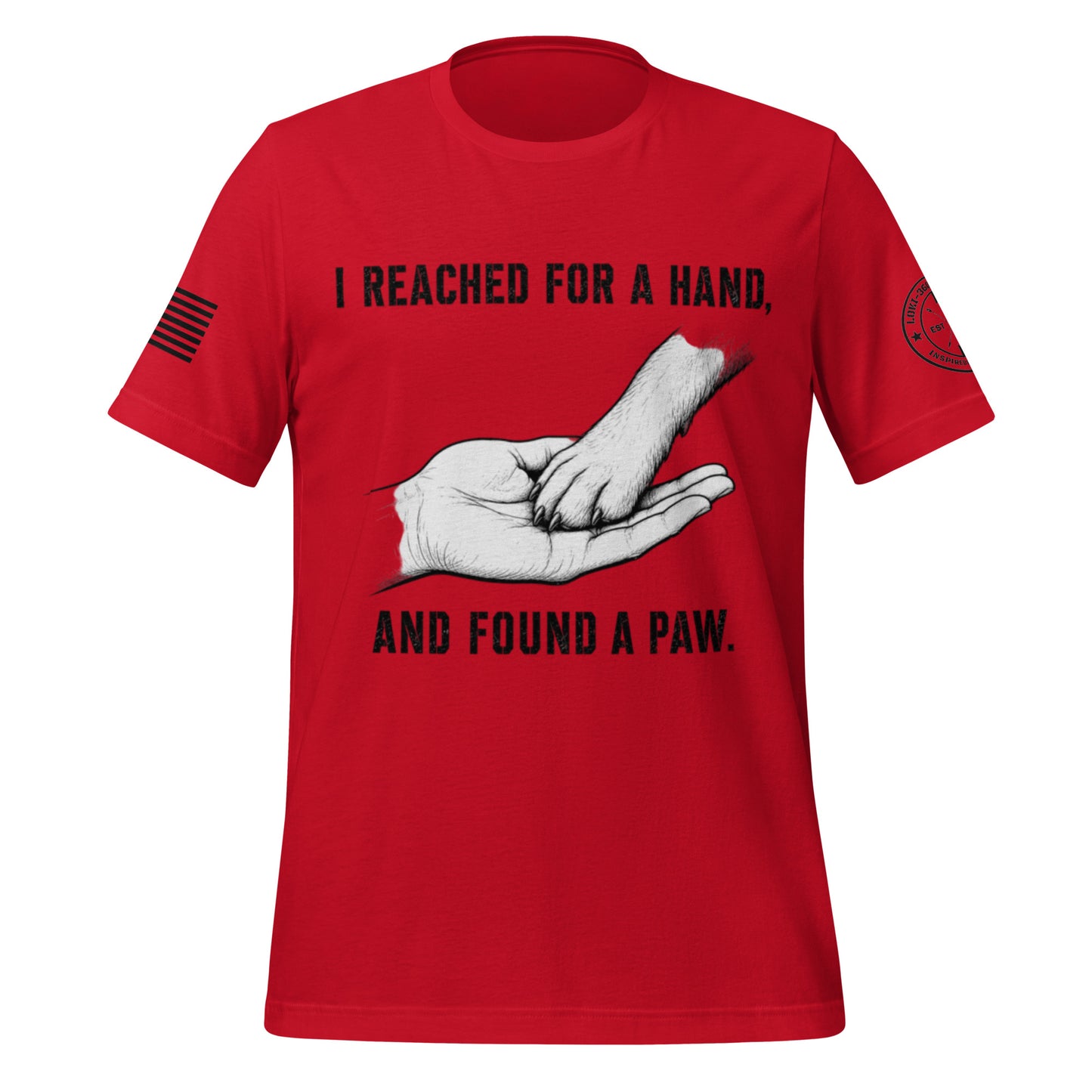I Reached For A Hand... T-Shirt