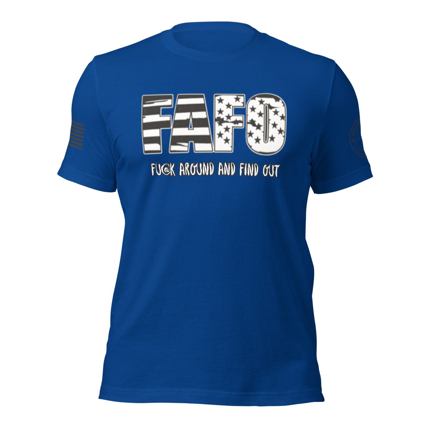 FAFO T-Shirt