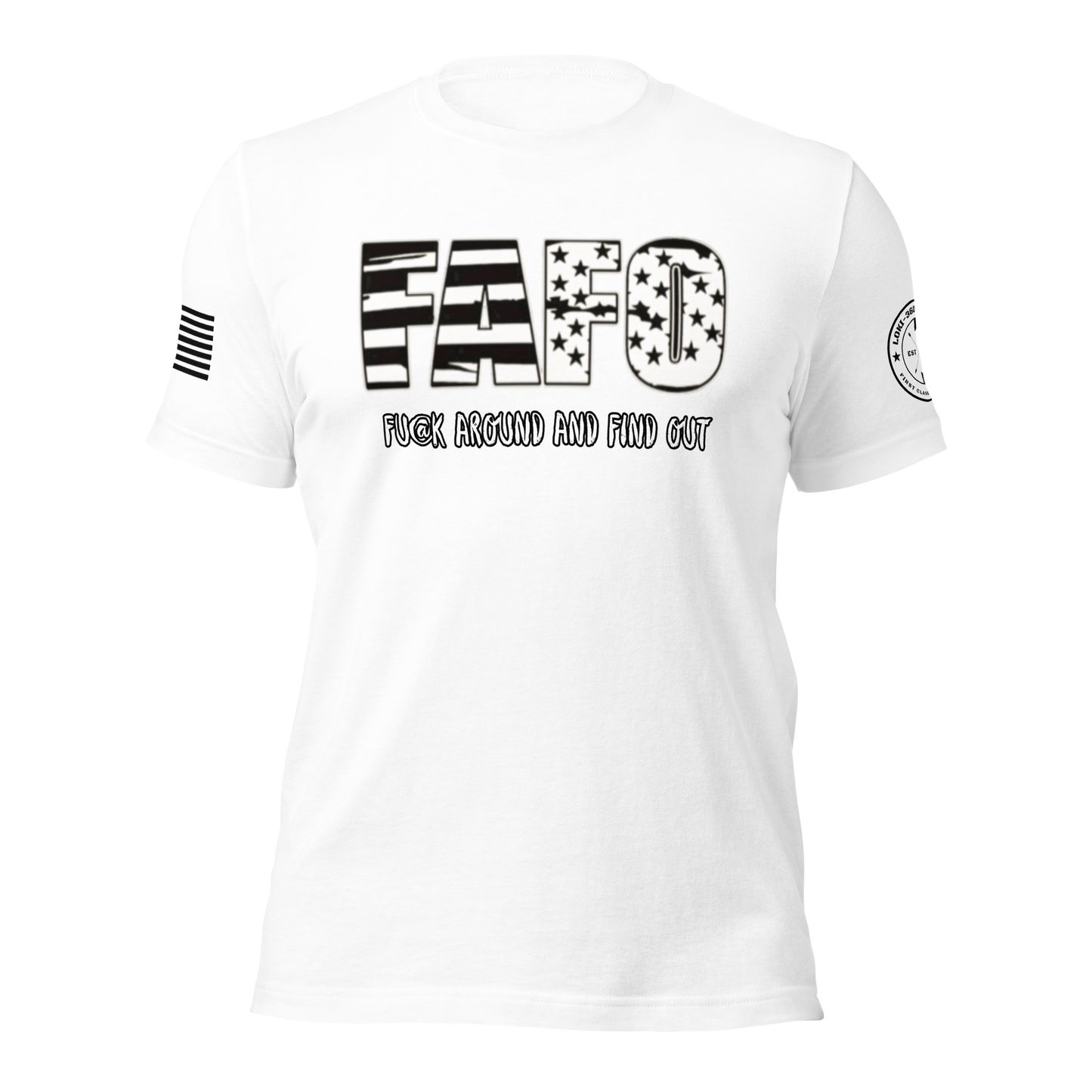 FAFO T-Shirt
